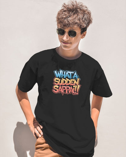 What A Sudden Suppai!! Unisex T-shirt